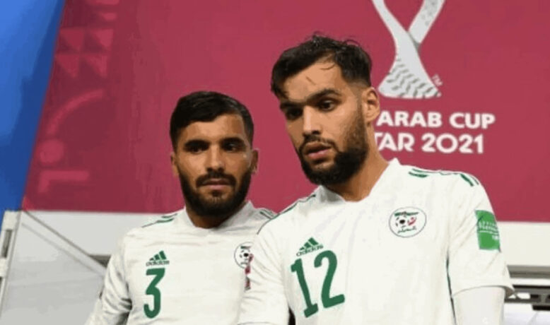 إصابة ثنائي المنتخب الجزائري بكورونا قبل أسبوعين عن الكان